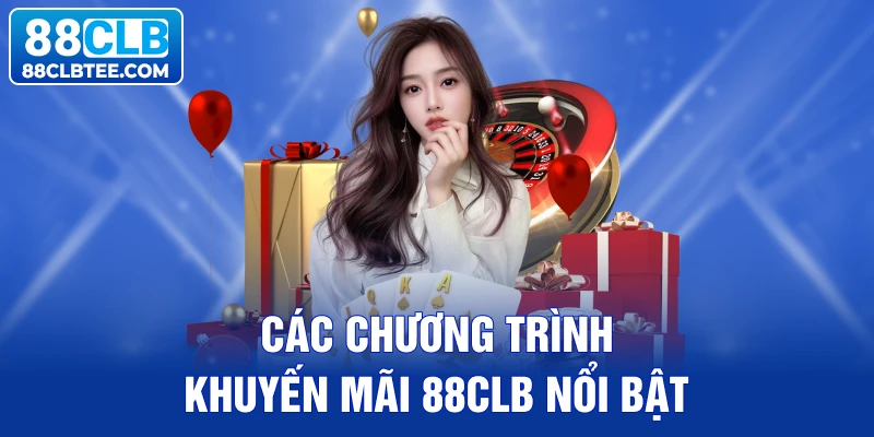 Top khuyến mãi 88clb hiện nay