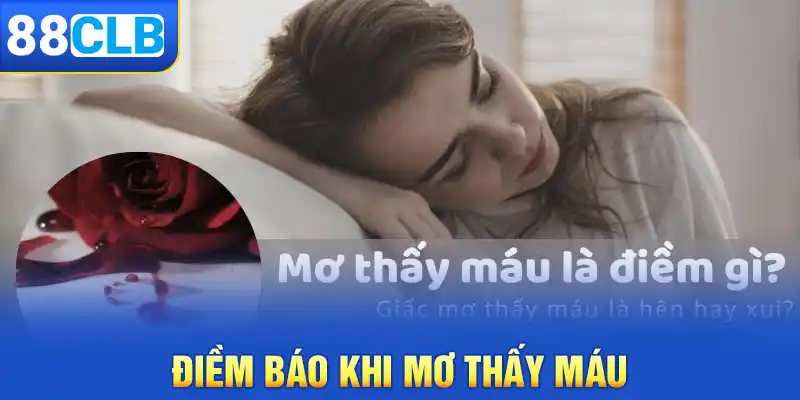 Mơ thấy máu đánh gì? Điềm báo