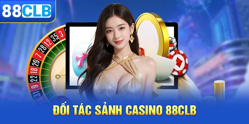 Các đối tác cung cấp game tại Casino 88clb